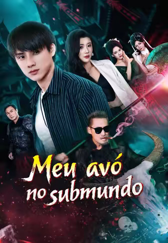 Meu avô no submundo