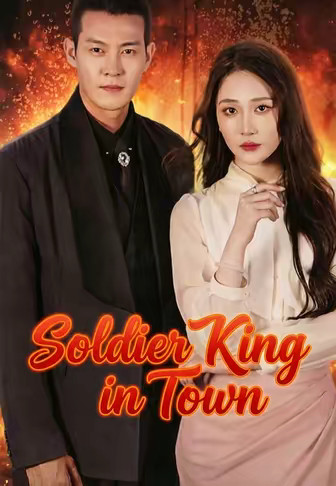 Soldier King in Town
