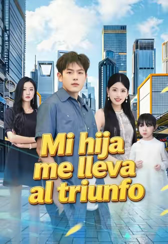 Mi hija me lleva al triunfo