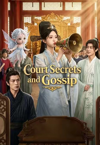 Court Secrets and Gossip