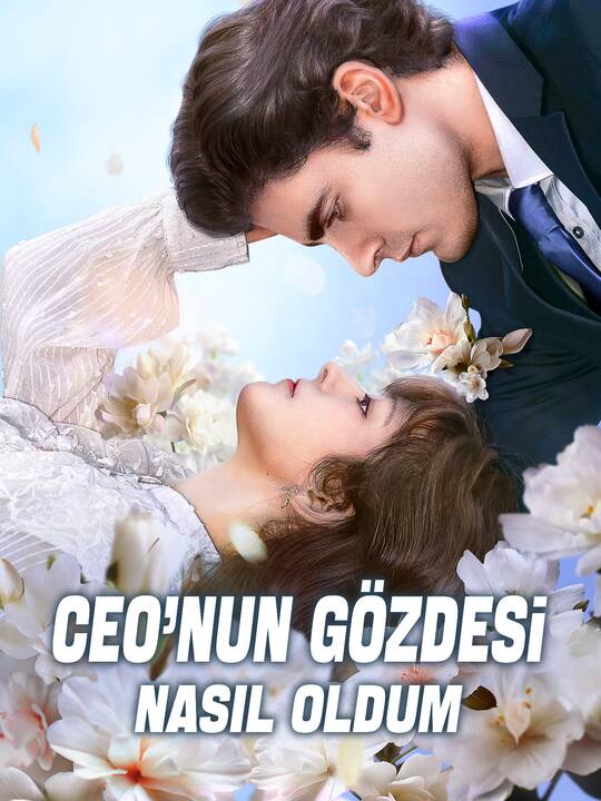 CEO’nun Gözdesi Nasıl Oldum