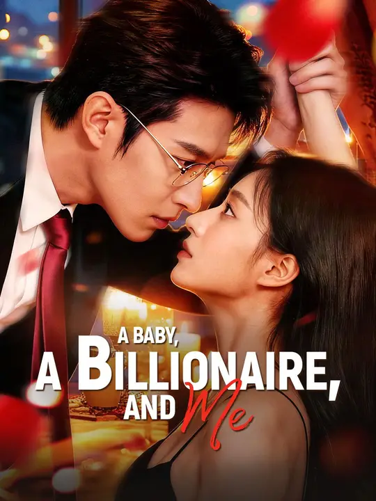 (Dubbed)A Baby, a Billionaire, And Me