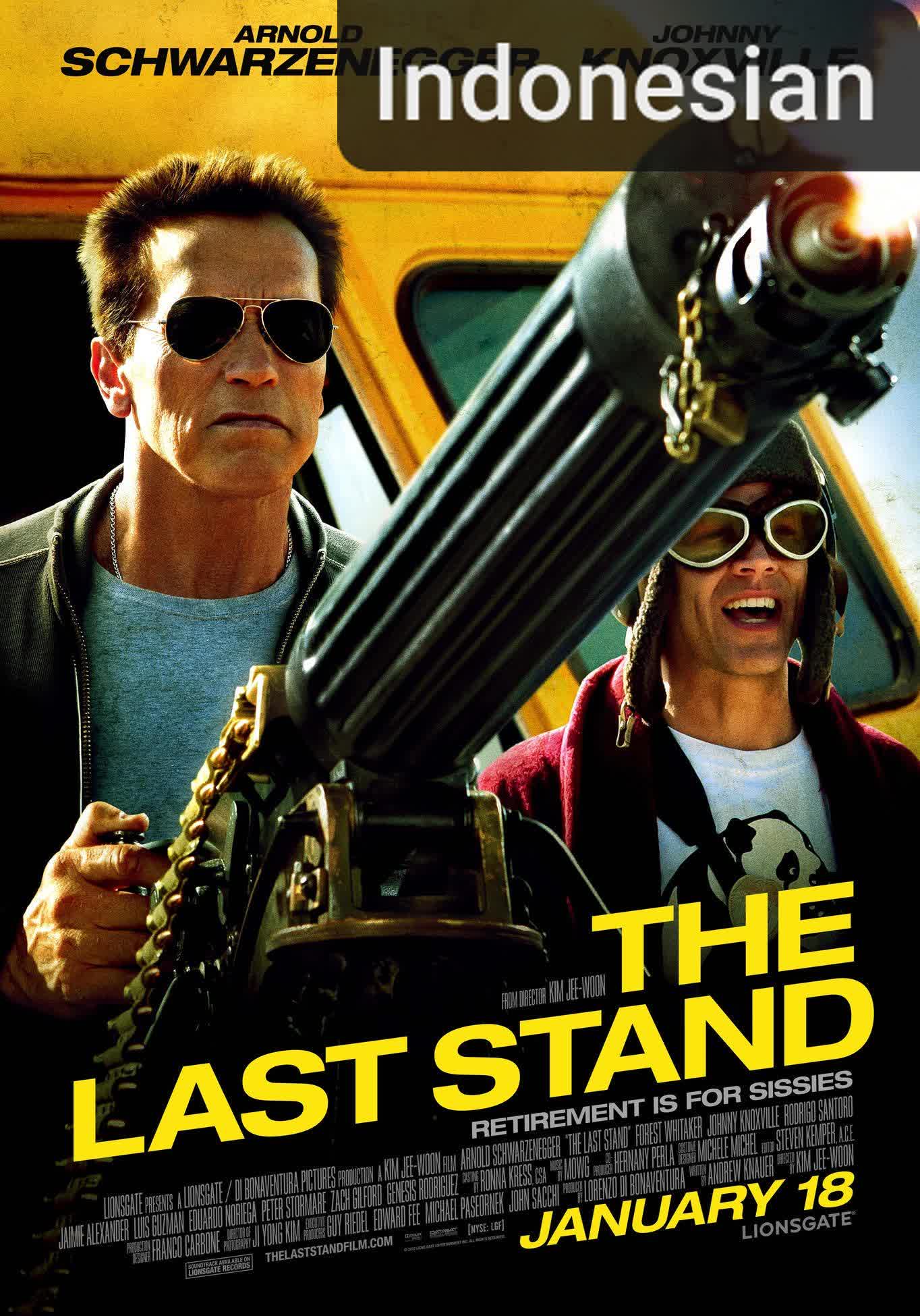 The Last Stand [Indonesian] (2013)
