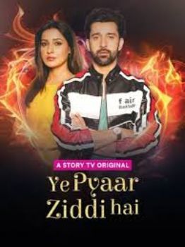 ye pyaar ziddi hai (2025)