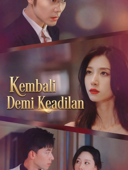 Kembali Demi Keadilan