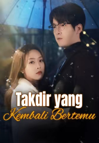 Takdir yang Kembali Bertemu