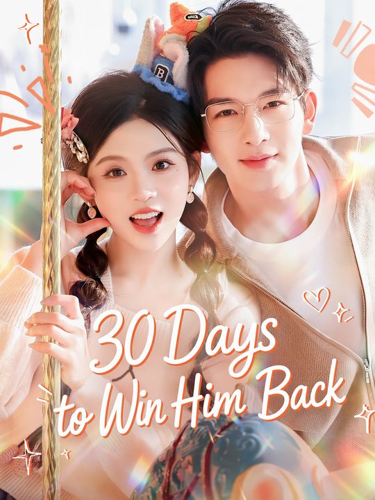 30 Days to Win Him Back