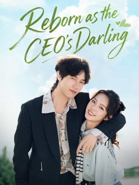 Reborn as the CEO's Darling