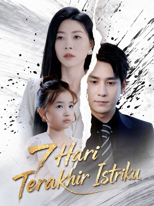 7 Hari Terakhir Istriku