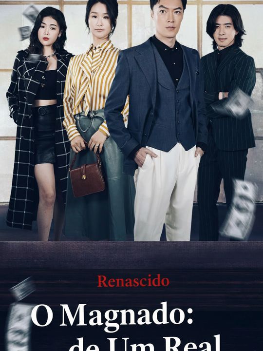 Renascido: O Magnata de Um Real
