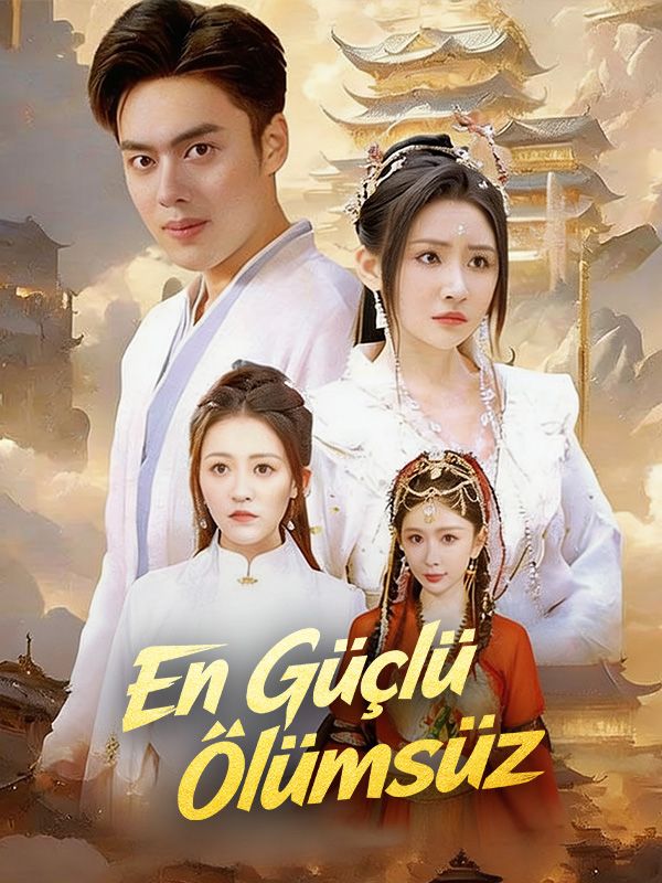 (Dublajlı) En Güçlü Ölümsüz