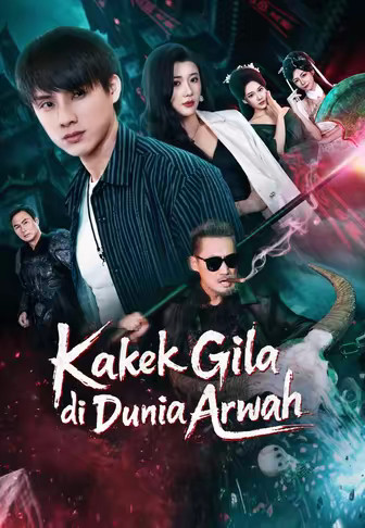 Kakek Gila di Dunia Arwah