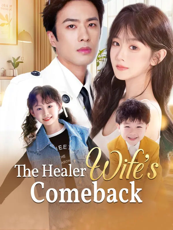 The Healer Wife's Comeback(అనువాదం)