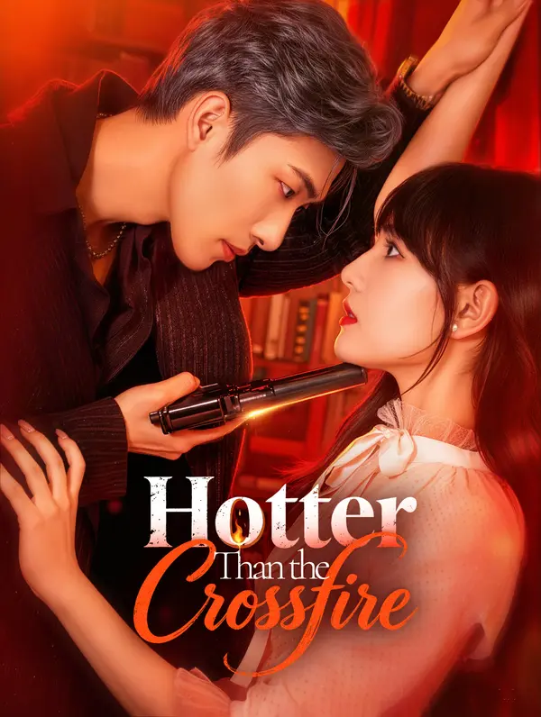 Hotter Than the Crossfire