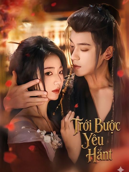 Trói Buộc Yêu Hận