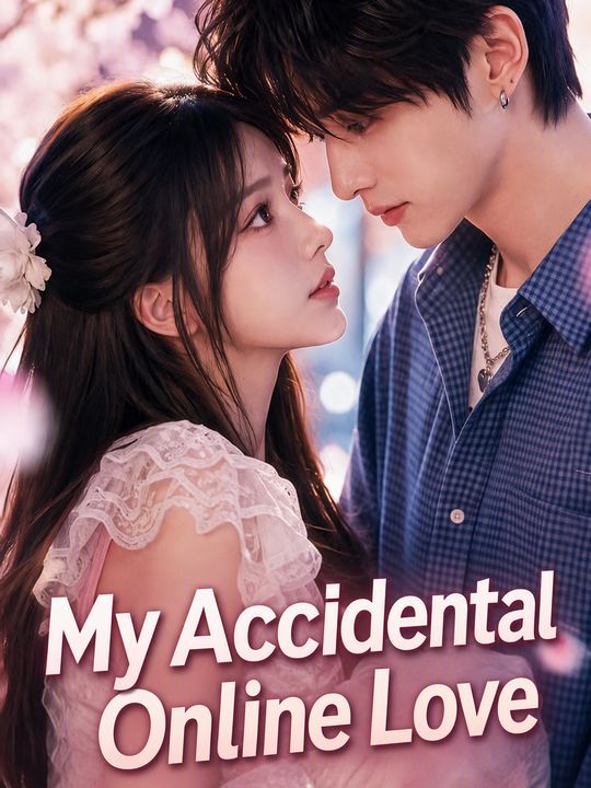 My Accidental Online Love