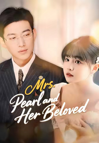 Mrs. Pearl and Her Beloved