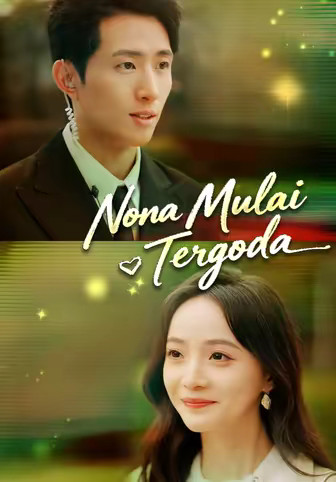 Nona Mulai Tergoda