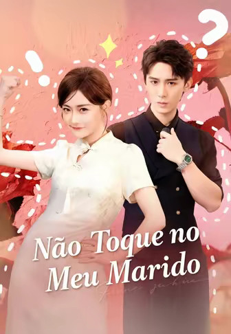 Não Toque no Meu Marido