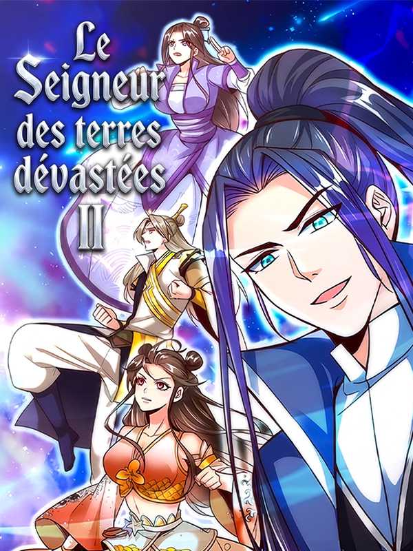 Le Seigneur des terres dévastées II