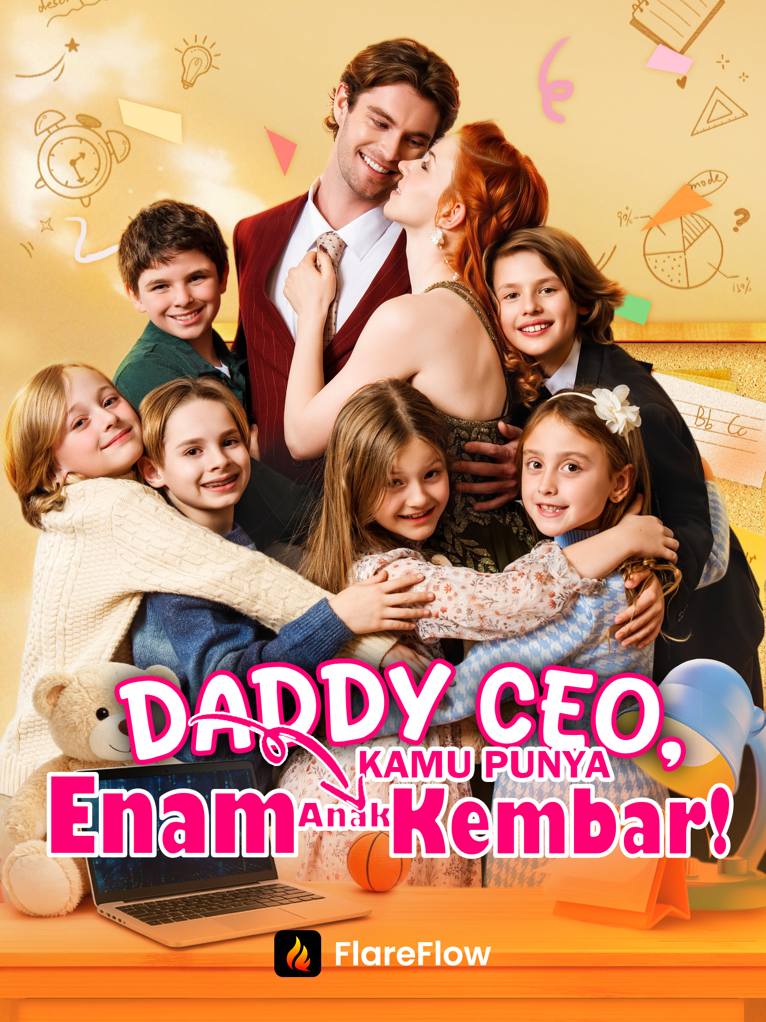 Daddy CEO, Kamu Punya Enam Anak Kembar!