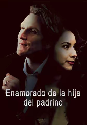 Enamorado de la hija del padrino