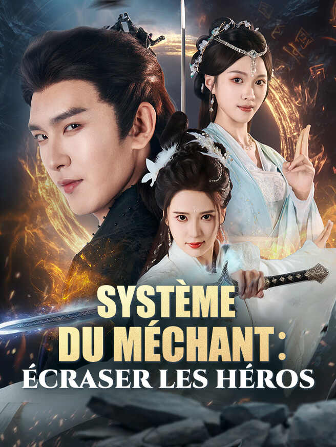Système du Méchant: Écraser les Héros