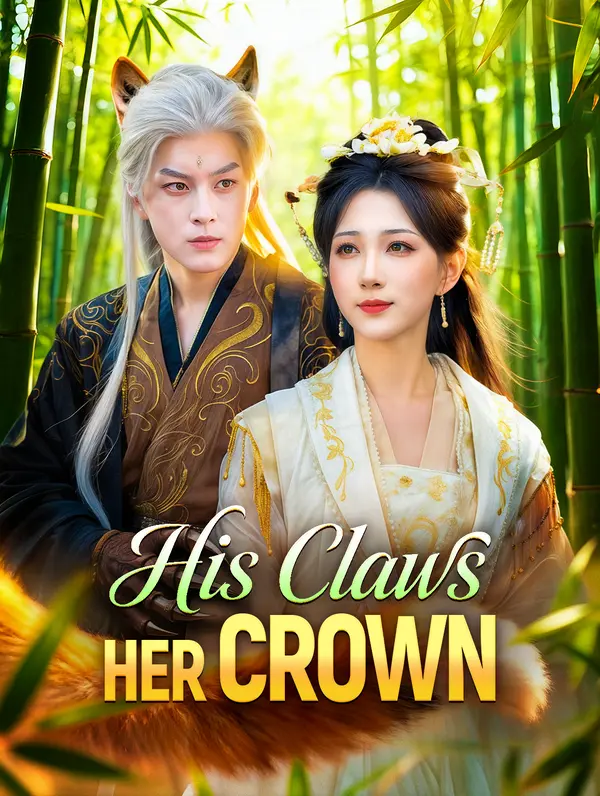 His Claws, Her Crown(டப் செய்யப்பட்ட)