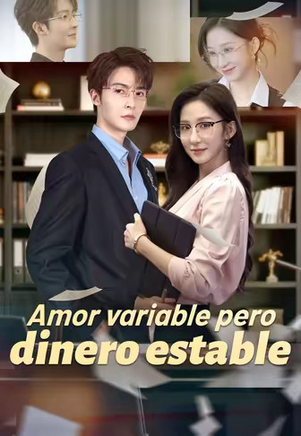 Amor variable pero dinero estable