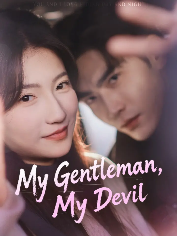 My Gentleman, My Devil