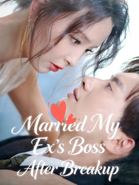 After the Breakup, I Married My Ex's Boss