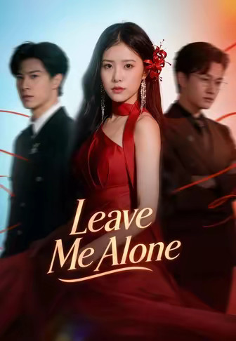 Leave Me Alone