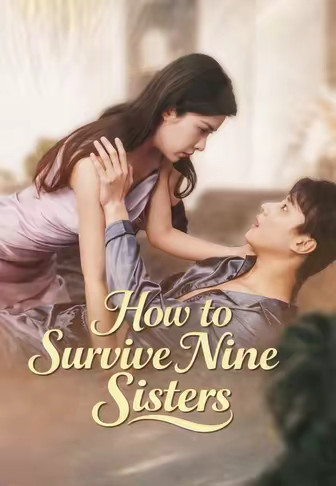 How to Survive Nine Sisters