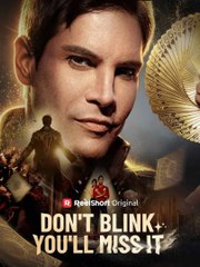 don't blink you will miss it (2024)