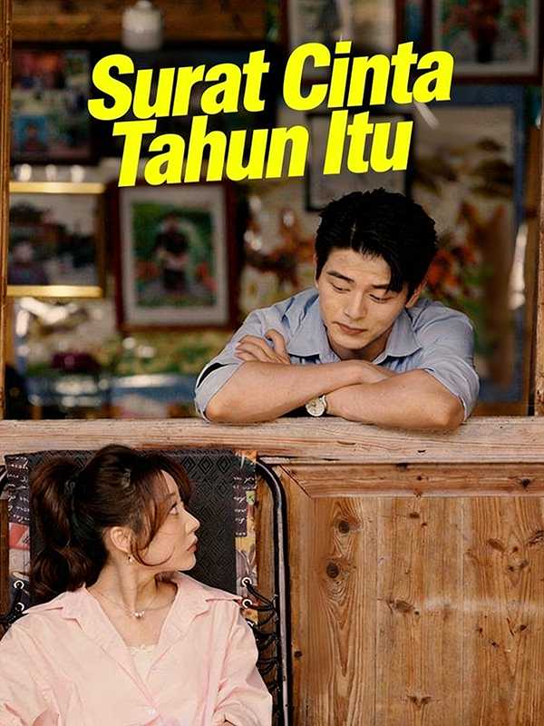 (พากย์ไทย)Surat Cinta Tahun Itu