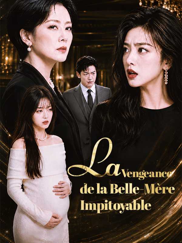 La Vengeance de la Belle-Mère Impitoyable