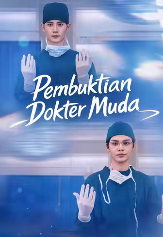 Pembuktian Dokter Muda