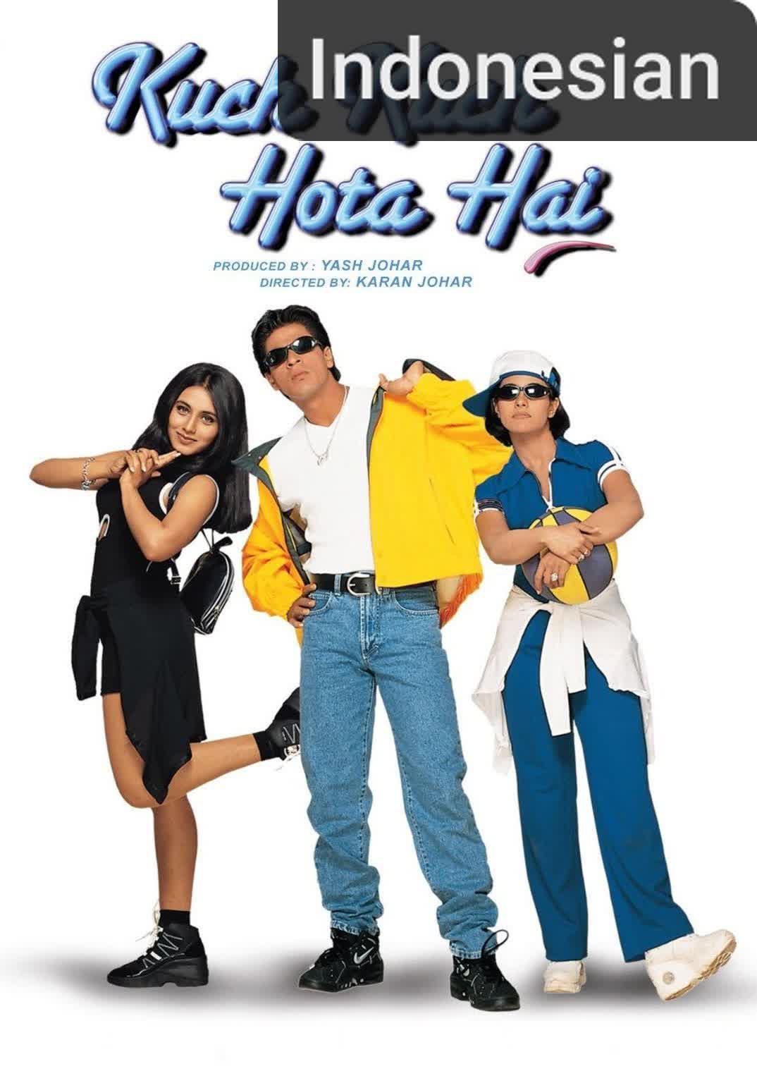 Kuch Kuch Hota Hai [Indonesian] (1998)