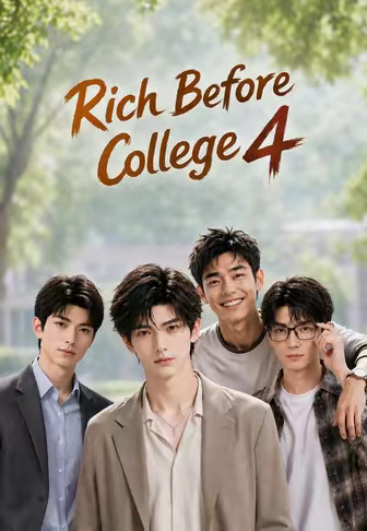 Rich Before College 4