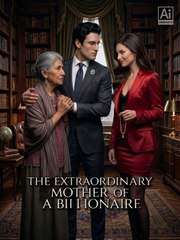 mother of a billionaire (2024)