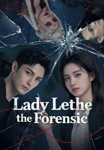 Lady Lethe the Forensic