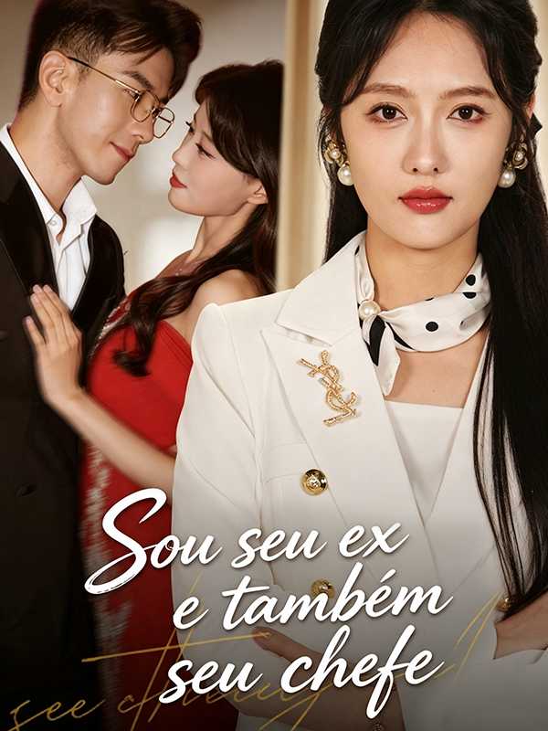 (Dublado)Sou seu ex e também seu chefe