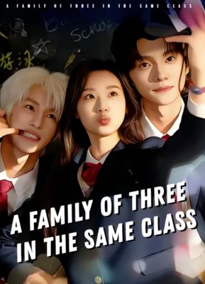 A Family of Three in the Same Class (2024)