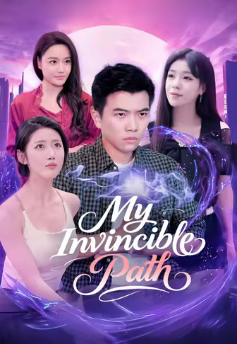 My Invincible Path