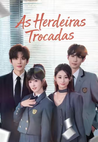As Herdeiras Trocadas