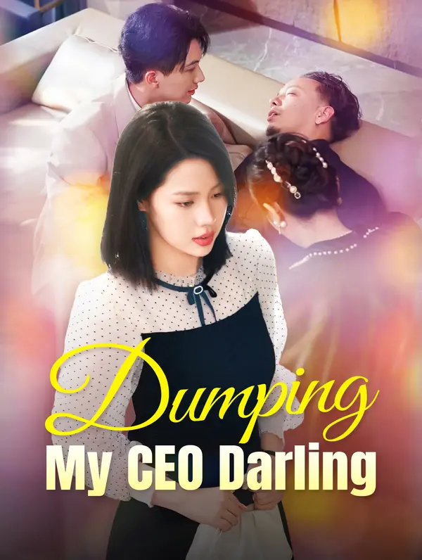 Dumping My CEO Darling (2025)