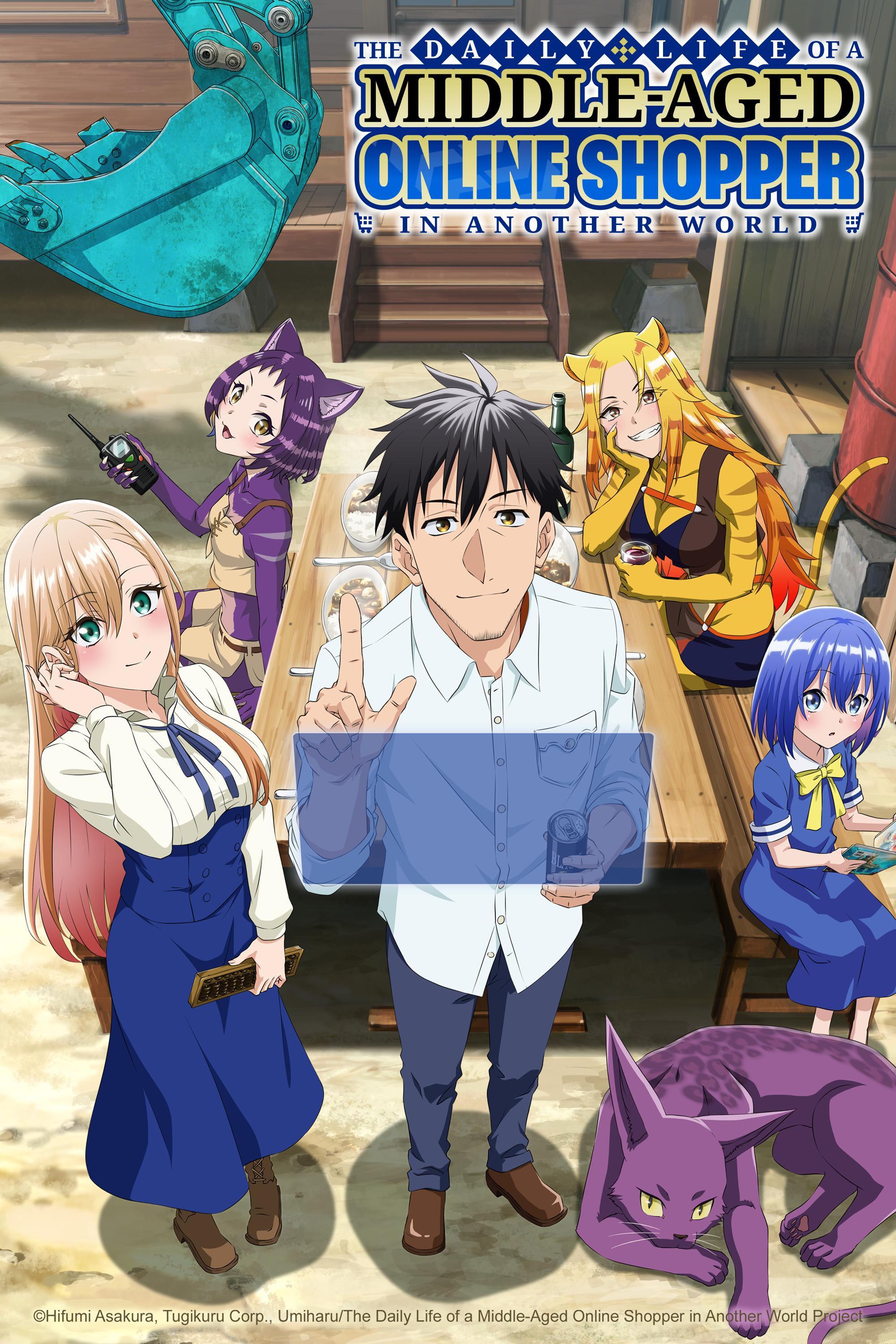 The Daily Life of a Middle-Aged Online Shopper in Another World (2025)