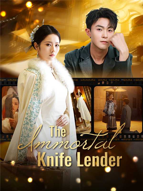 The Immortal Knife Lender