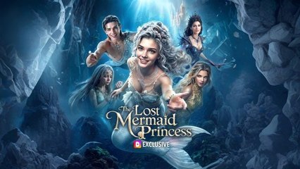 The Lost Princess Mermaid (2024)