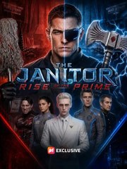 the janitor rise of the prime (2024)